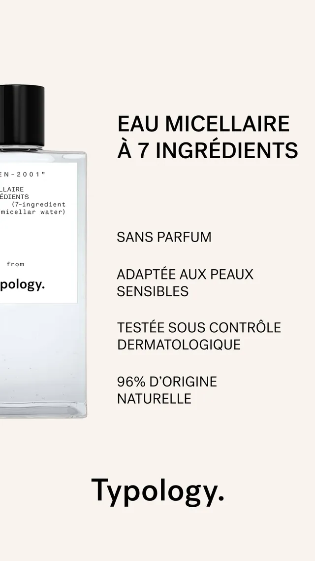 typology-eau-micellaire-7-ingr-dients-d-maquillant-visage-sans-parfum-96-d-origi image 1