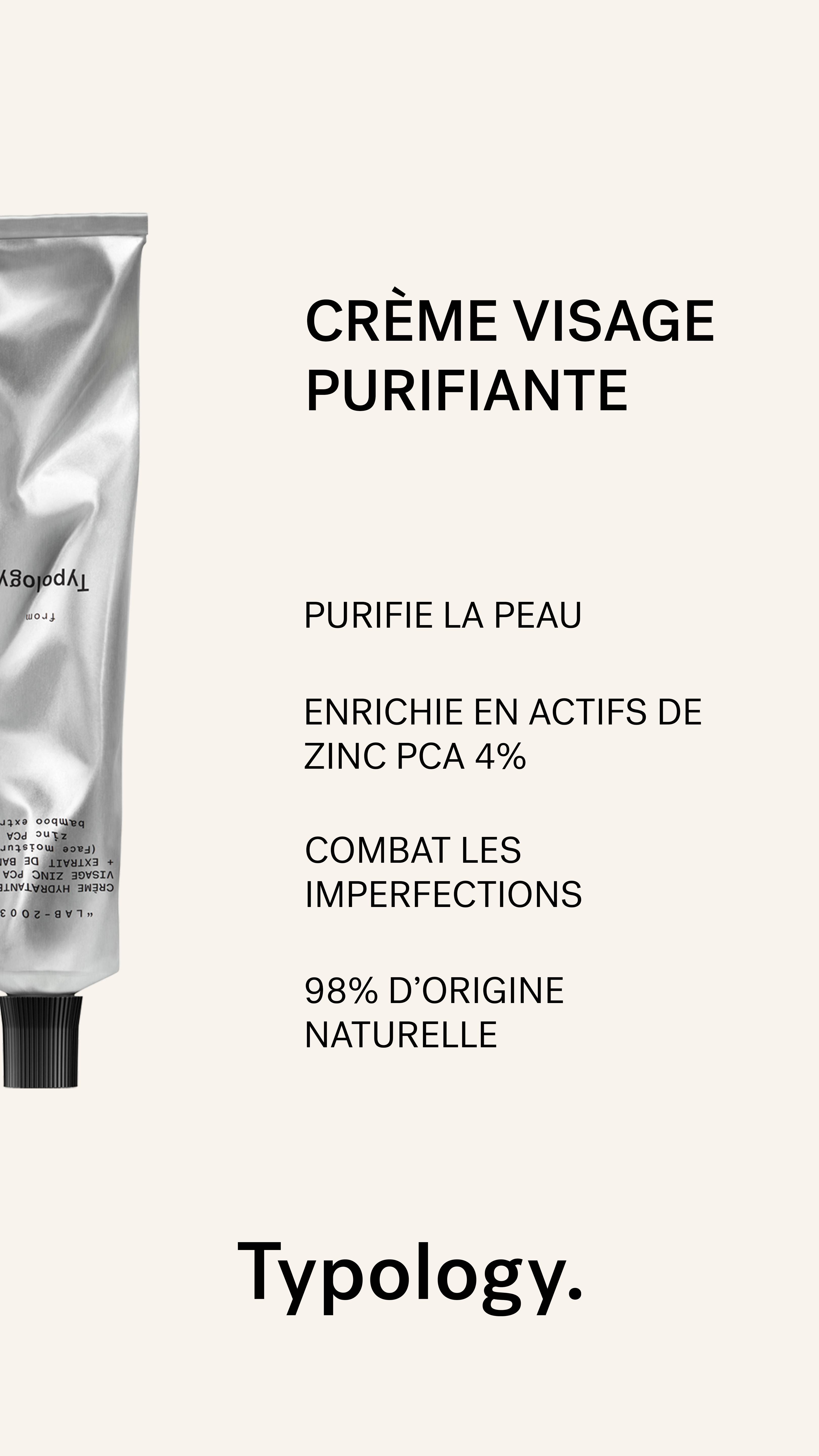 typology-cr-me-visage-purifiante-zinc-pca-4-extrait-de-bambou image 1