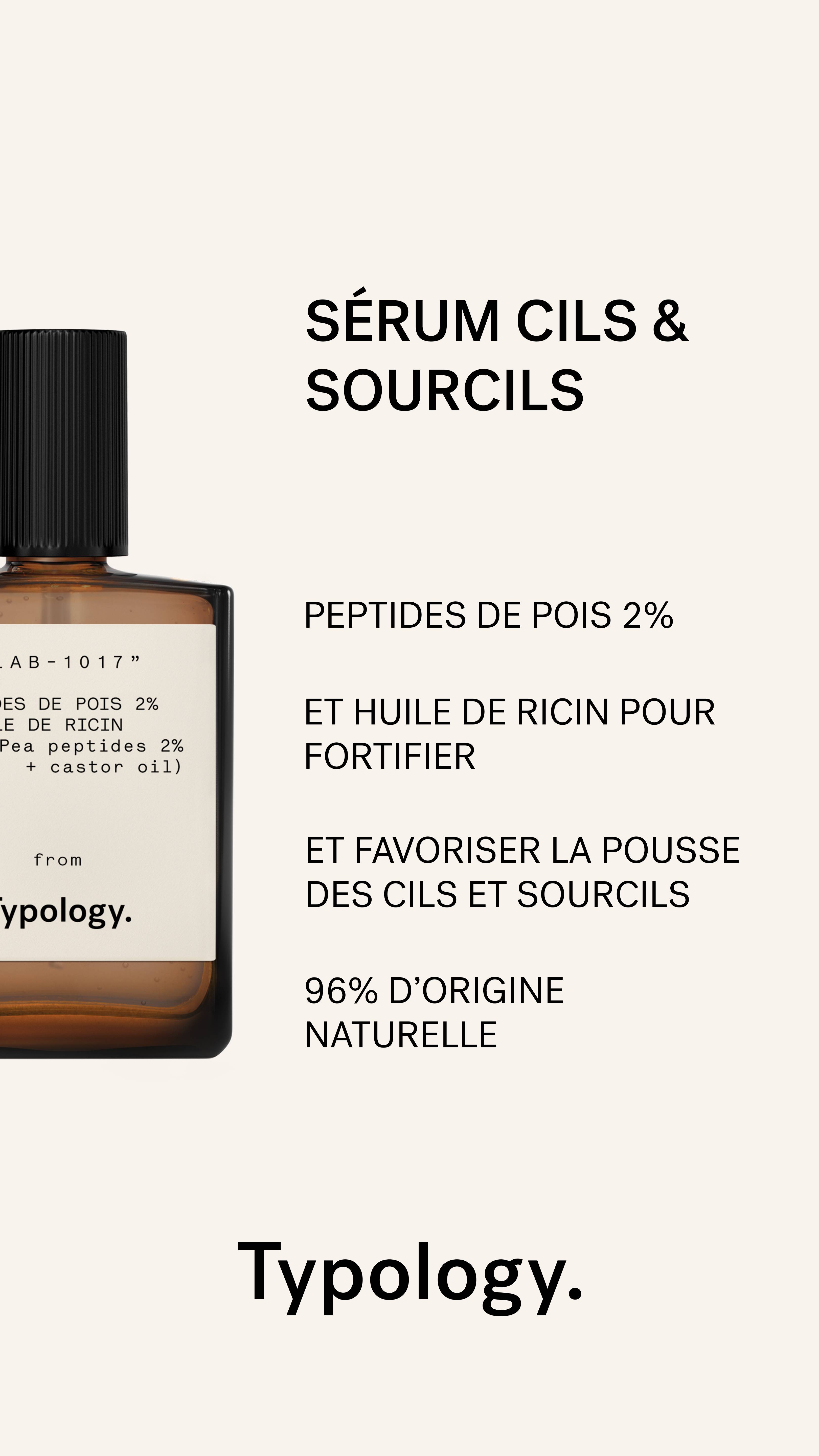 typology-s-rum-densifiant-cils-et-sourcils-peptides-de-pois-2-huile-de-ricin image 1