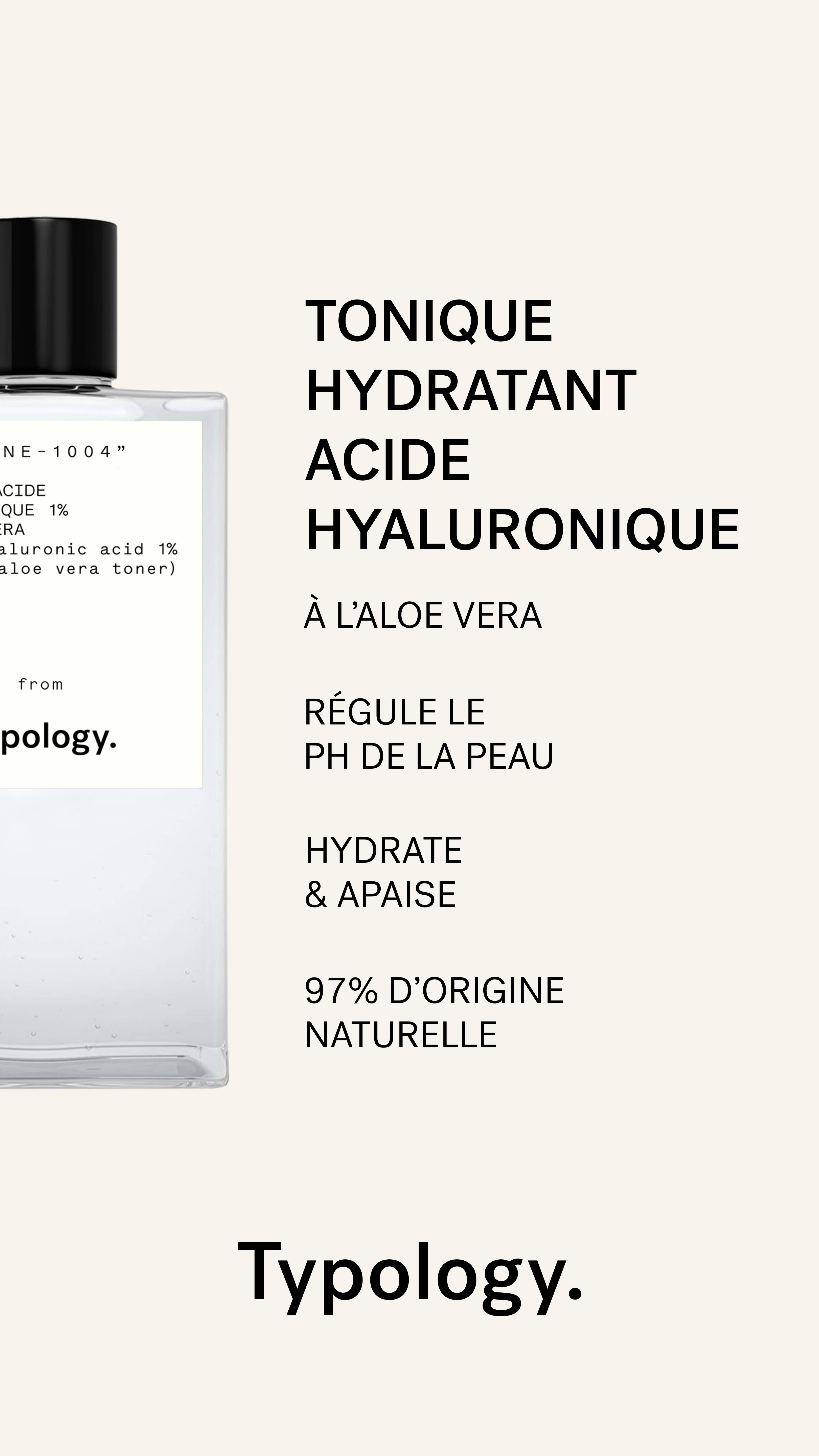 typology-lotion-tonique-hydratante-acide-hyaluronique-1-aloe-vera-97-d-origine-n image 1
